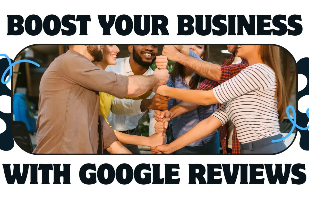  Boost Your Business with Google Reviews and Local SEO